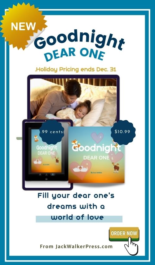 Goodnight Dear One is bedtime reading to fill your child's dreams with love.