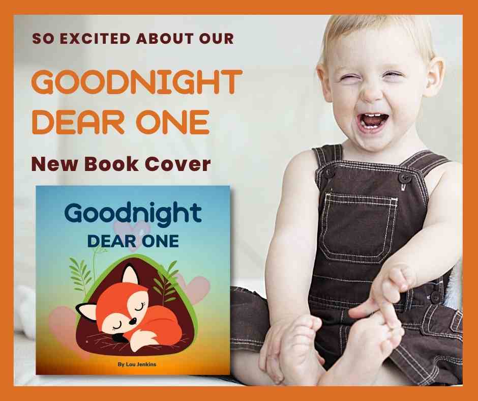 New Cover for Goodnight Dear One